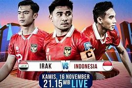 Winner Wakil 88 Indonesia Vs Irak Hari Ini Jam Berapa